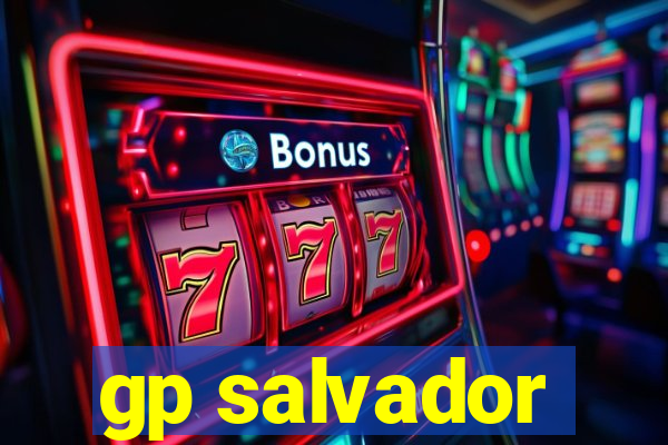 gp salvador